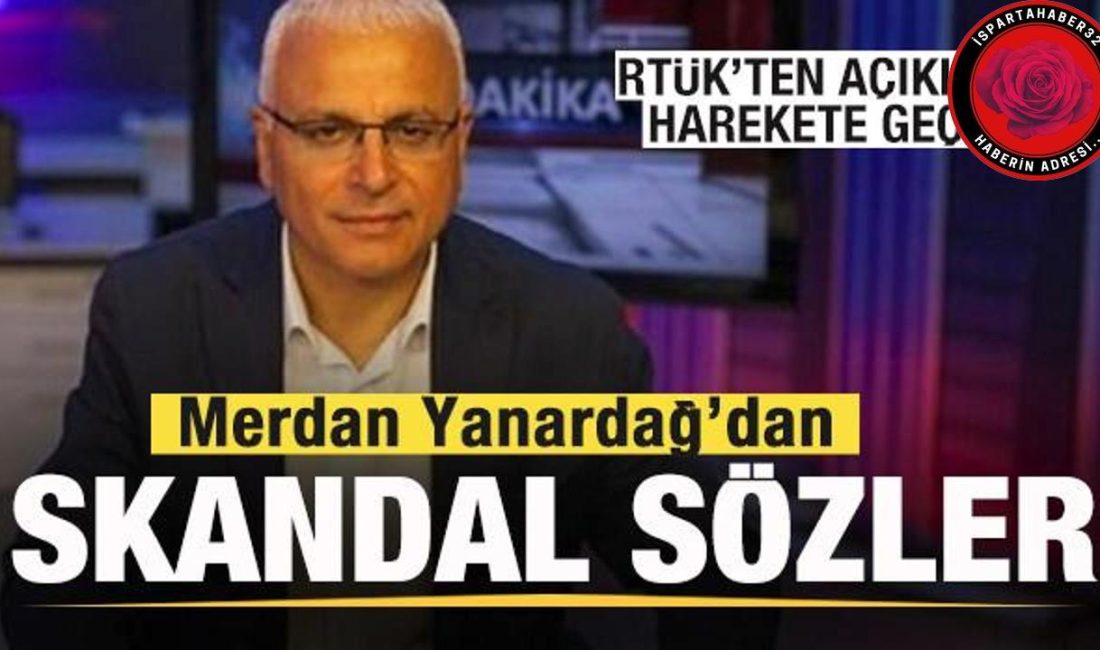 RTÜK Başkanı Ebubekir Şahin, Merdan Yanardağ'ın canlı yayındaki skandal sözleri