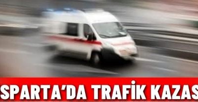 Isparta’da otomobil ile motosikletin çarpışması sonucu meydana gelen kazada 1