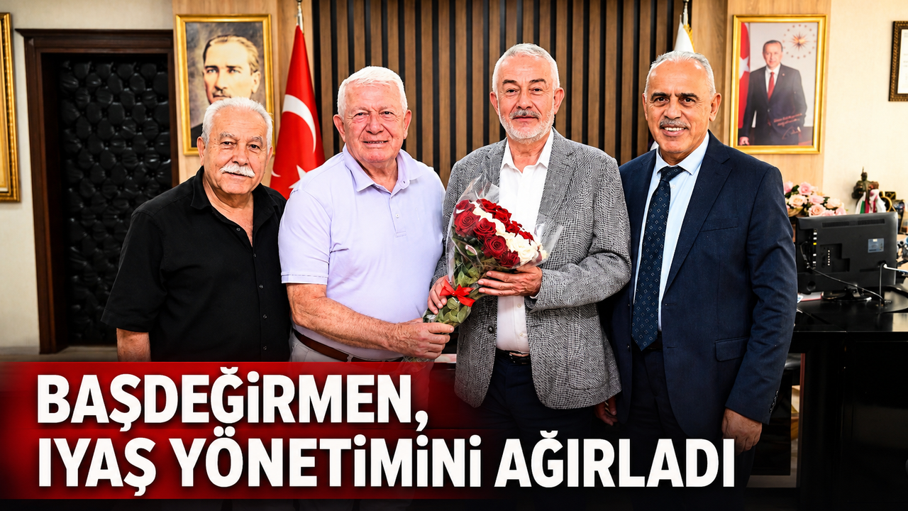 BAŞDEĞİRMEN, IYAŞ YÖNETİMİNİ AĞIRLADI