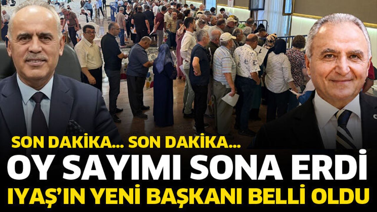 IYAŞ'ın yeni başkanı belli oldu
