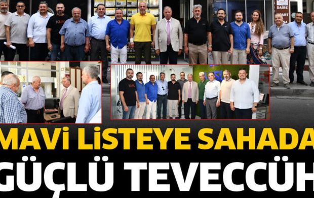 Mavi listeye sahada güçlü teveccüh