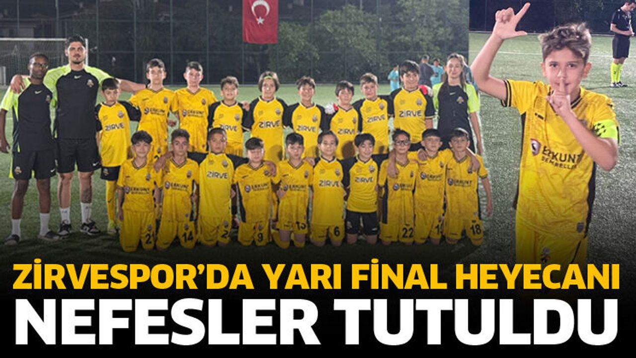 U-11 Miniklerde yarı final heyecanı