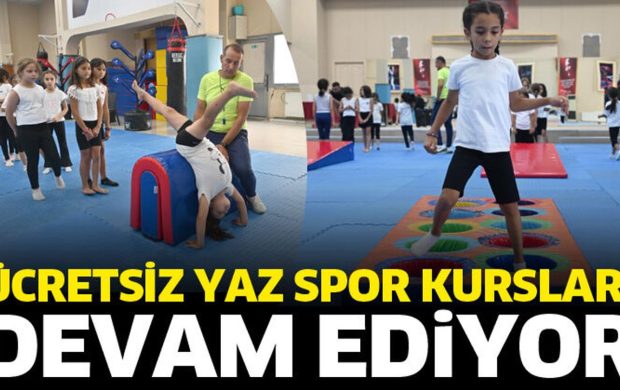 Ücretsiz yaz spor kursları devam ediyor