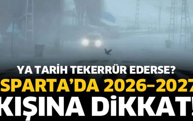 2026–2027 kışına dikkat!