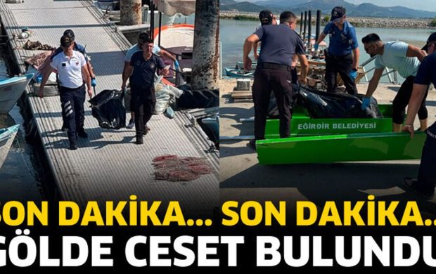 Eğirdir Gölü'nde ceset bulundu