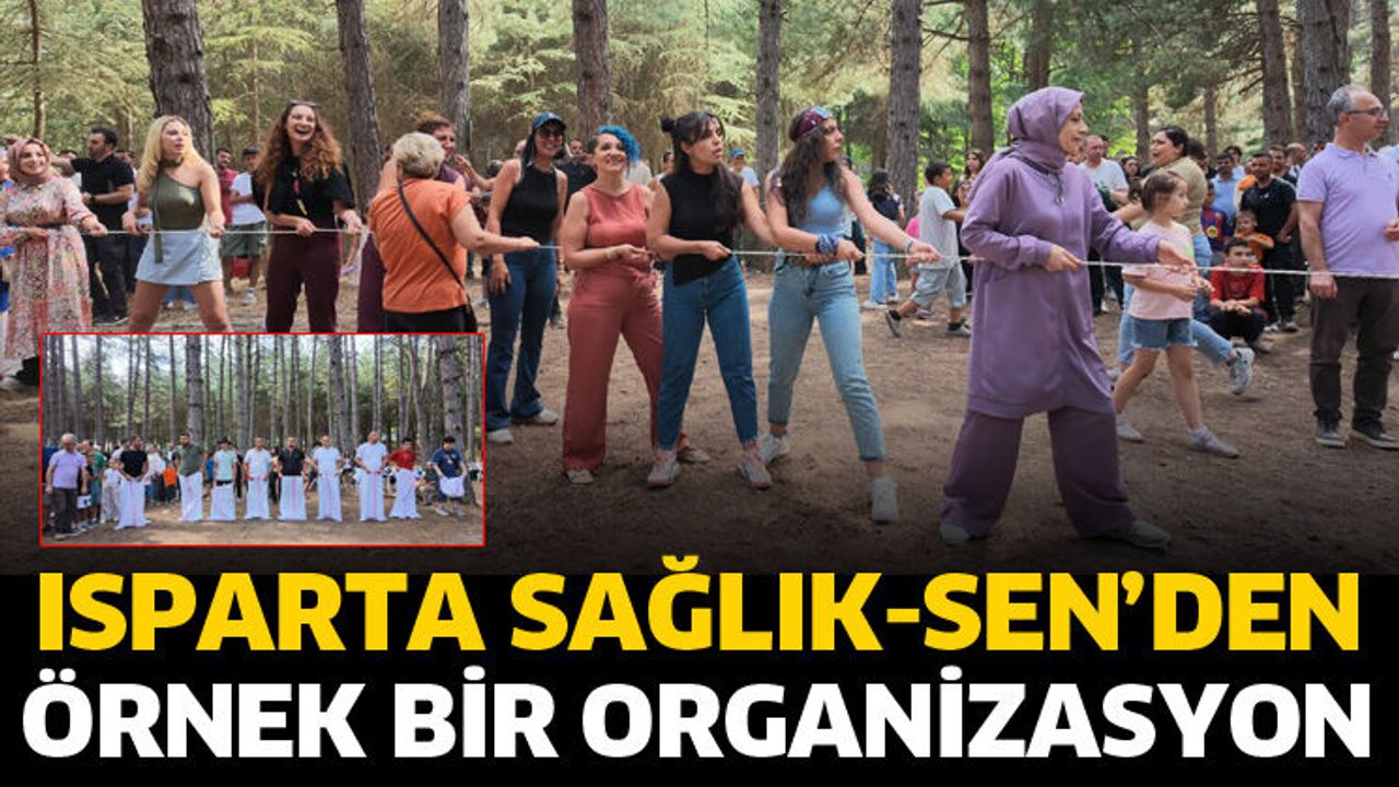 Isparta Sağlık-Sen’den örnek bir organizasyon