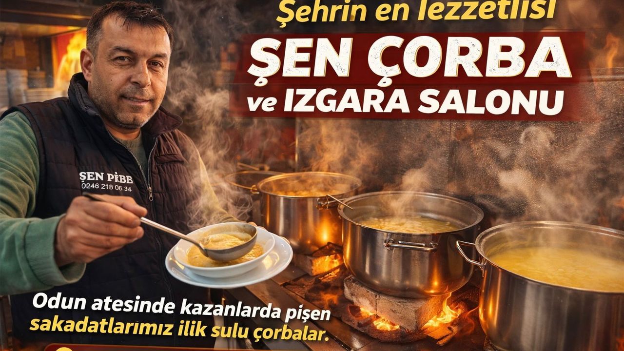 Şen Şiş ve Izgara Salonu’nda çorba servisi başladı!
