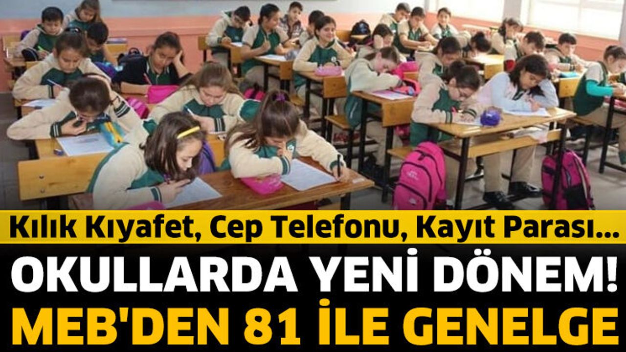 MEB, yeni eğitim-öğretim yılı için 81 ile genelge gönderdi