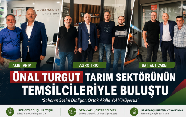 ÜNAL TURGUT TARIM SEKTÖRÜNÜN TEMSİLCİLERİYLE BULUŞTU “Sahanın Sesini Dinliyor, Ortak Akılla Yol Yürüyoruz”