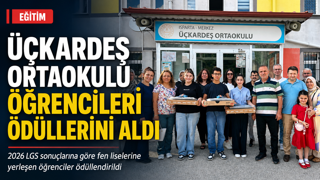ÜÇKARDEŞ ORTAOKULU ÖĞRENCİLERİ ÖDÜLLERİNİ ALDI
