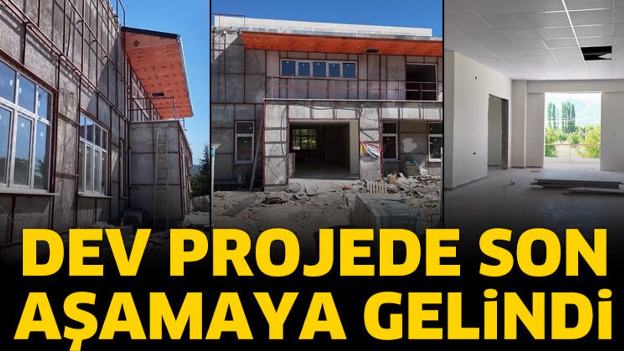Dev Projede Son Aşama