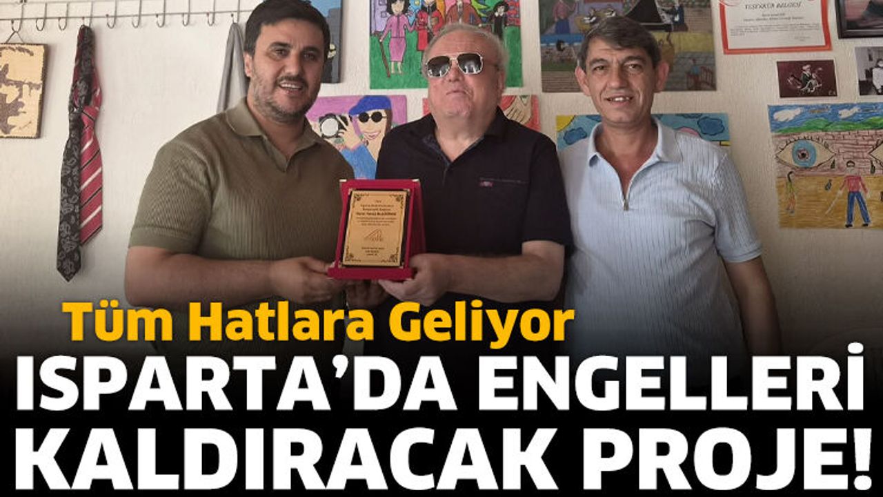 Isparta’da Ulaşımda Engelsiz Dönem Başlıyor