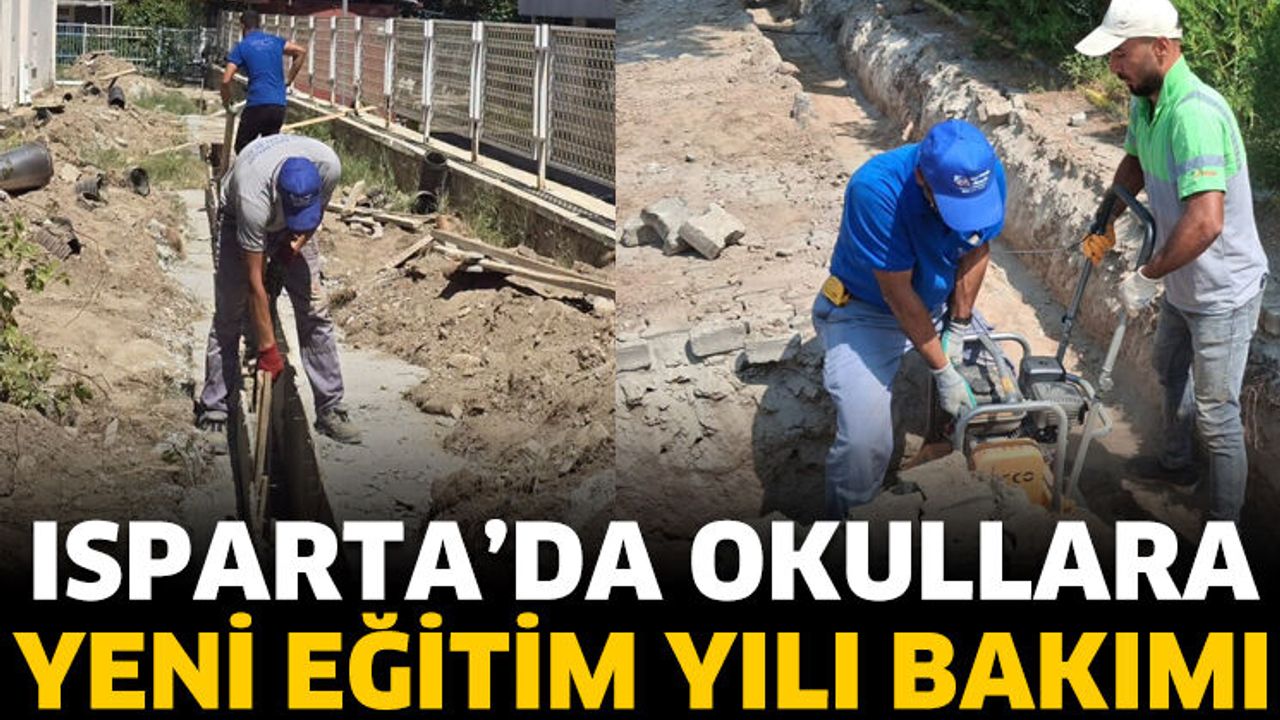 Isparta’da Okullara Yeni Eğitim Yılı Bakımı