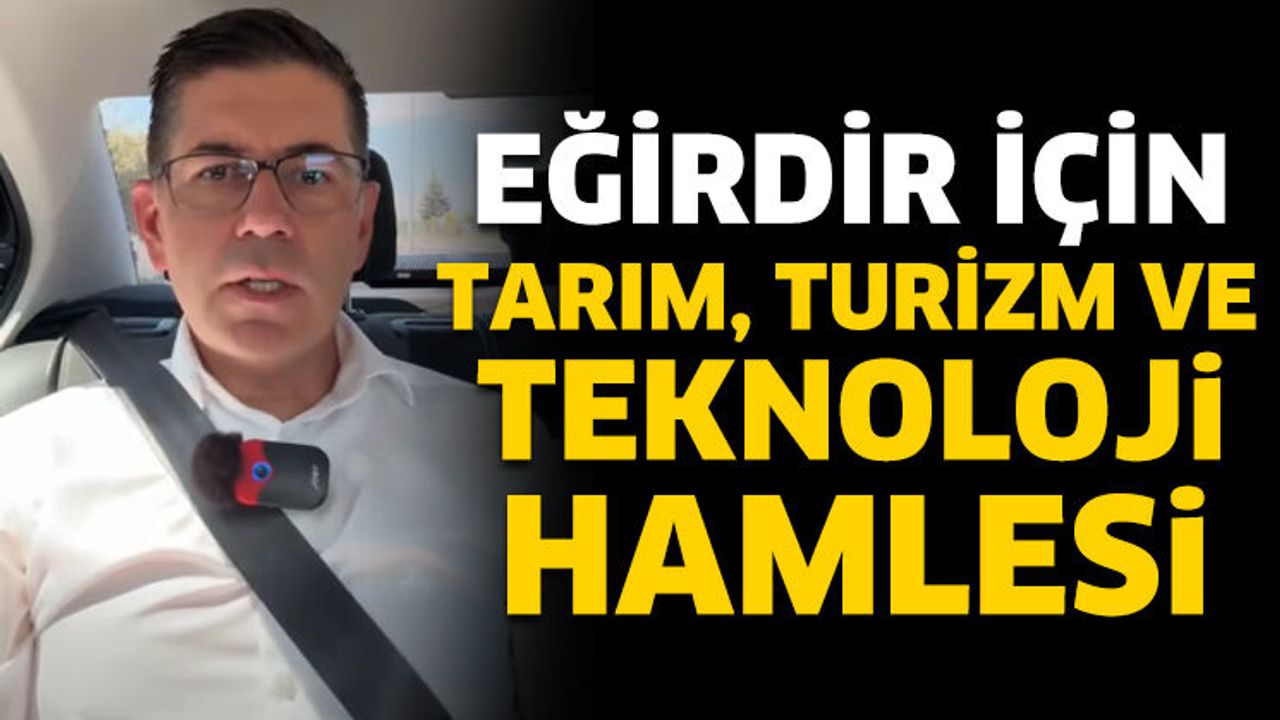 Halıcı’dan Eğirdir İçin 3T Formülü