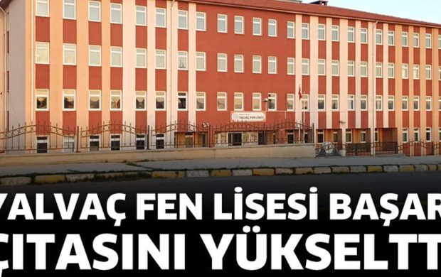 Yalvaç Fen Lisesi Başarı Çıtasını Yükseltti