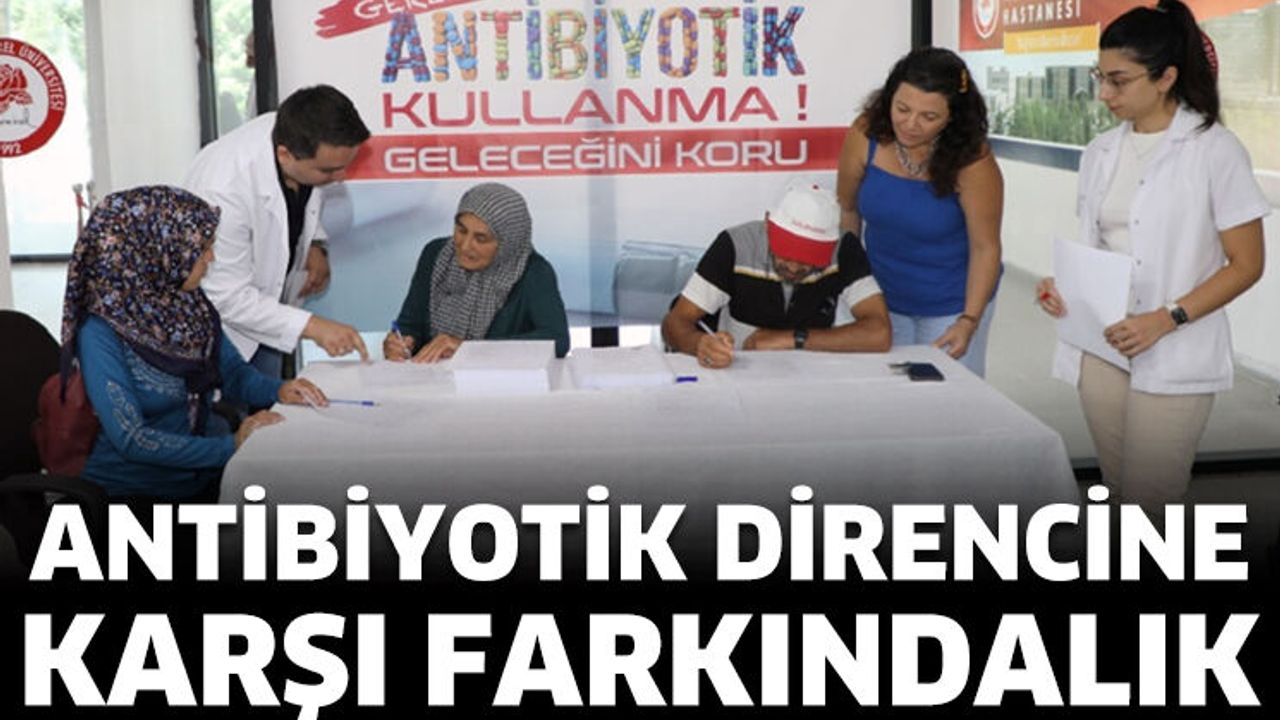 Antibiyotik Direncine Karşı Farkındalık Oluşturuldu