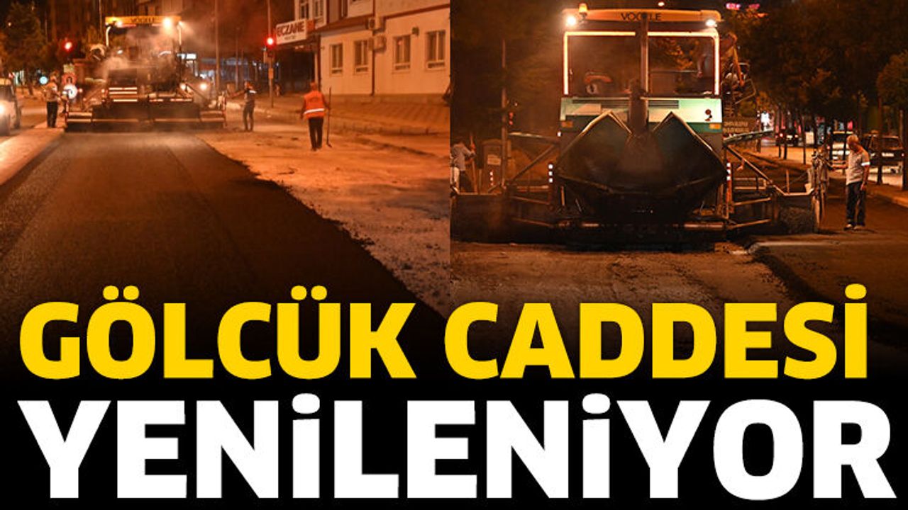 Gölcük Caddesi Yenileniyor