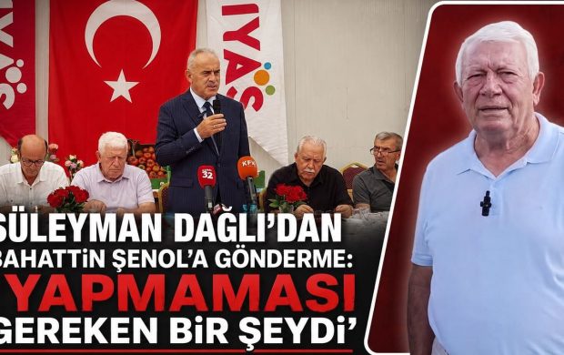 Süleyman Dağlı’dan Şenol’a Gönderme: “Yapmaması Gereken Bir Şeydi