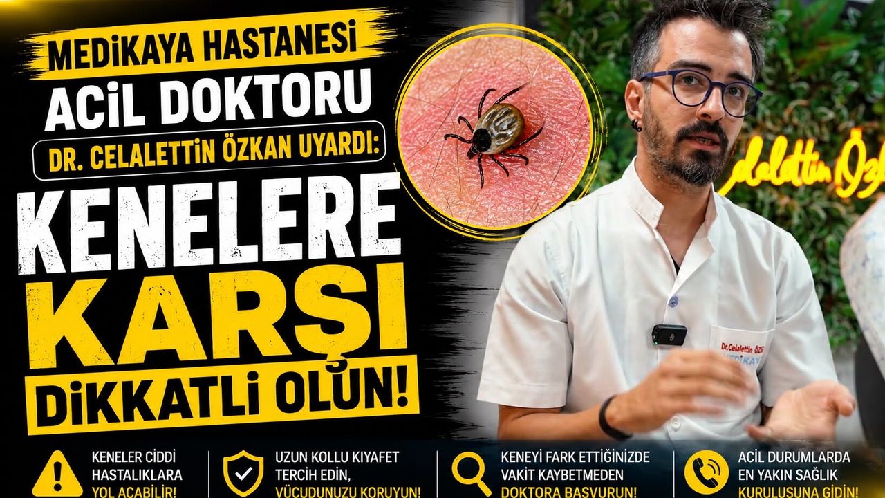 Kenelere Karşı Dikkatli Olun!