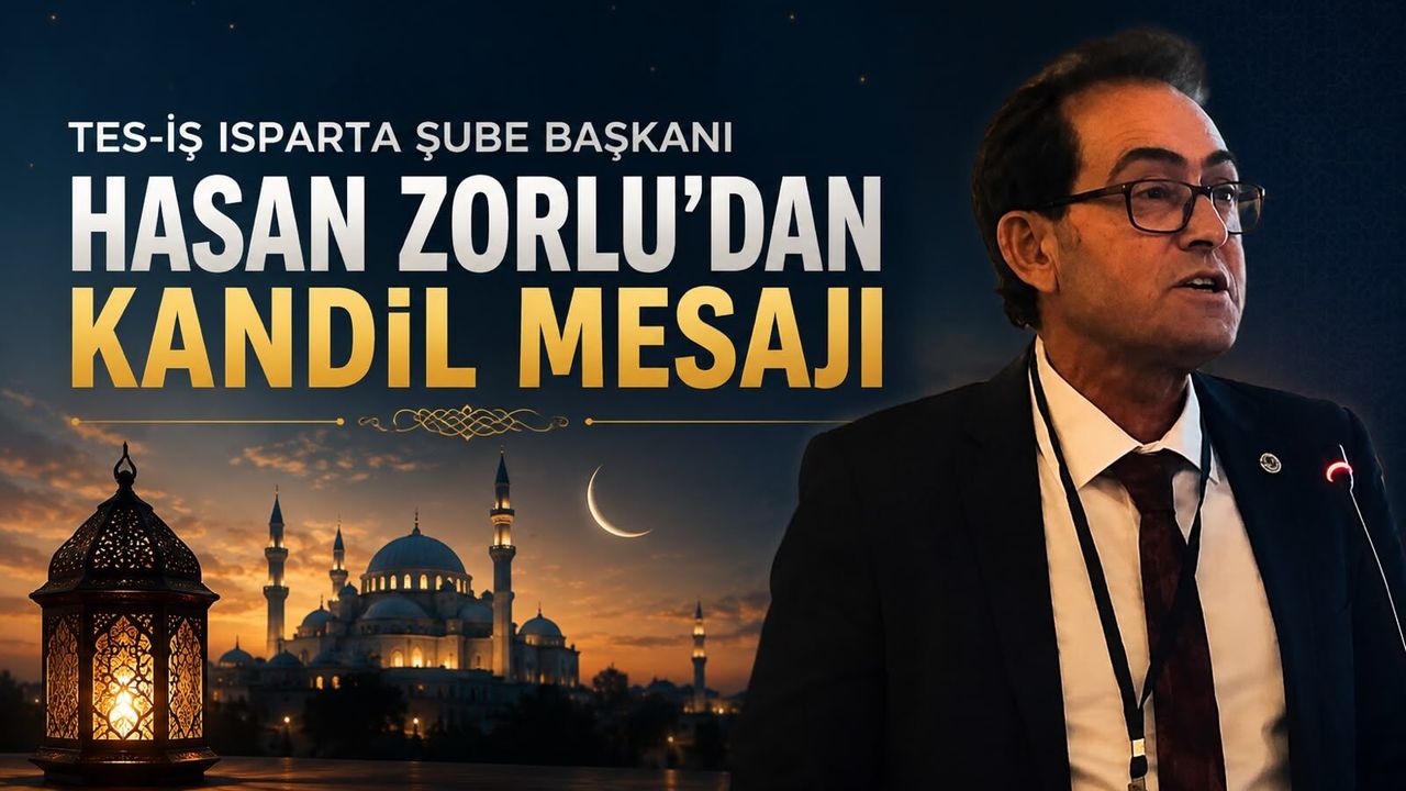 HASAN ZORLU’DAN KANDİL MESAJI