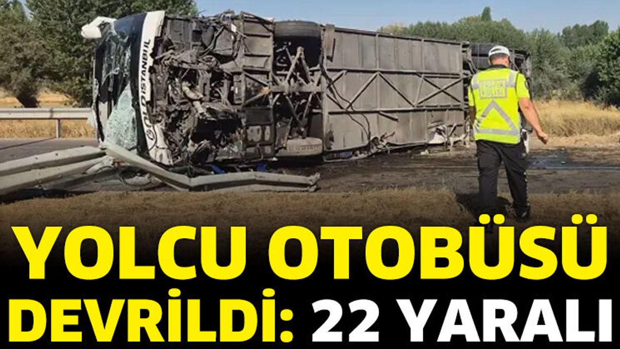 Yolcu otobüsü devrildi: 22 yaralı