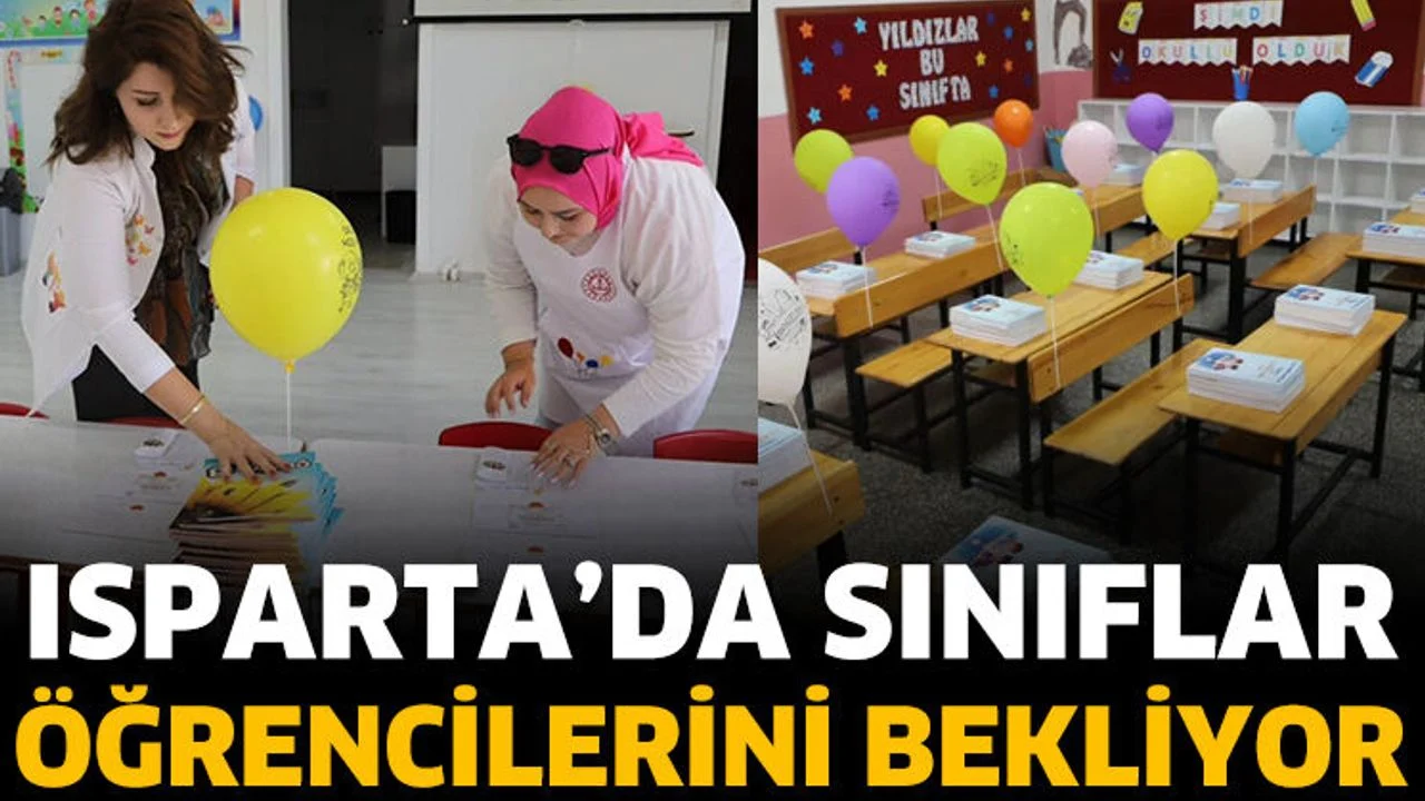 Isparta’da sınıflar öğrencilerini bekliyor