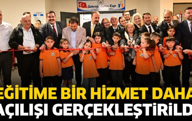 Eğitime bir hizmet daha! Açılışı gerçekleştirildi