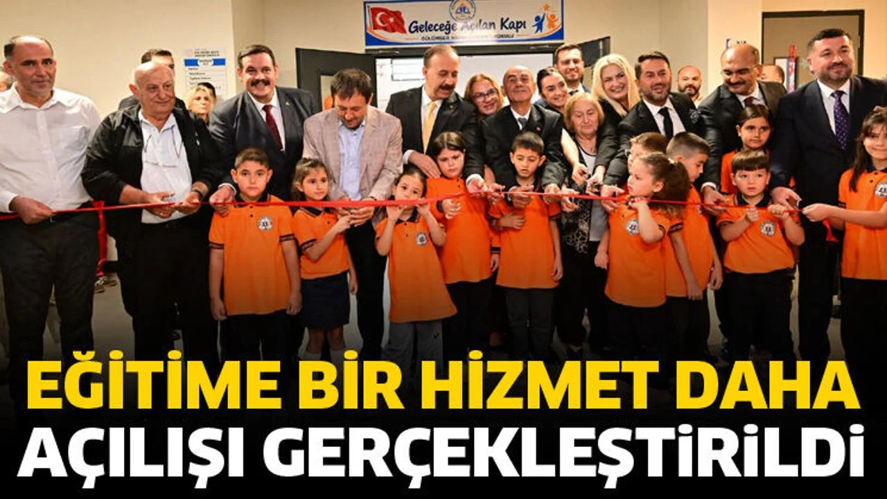 Eğitime bir hizmet daha! Açılışı gerçekleştirildi