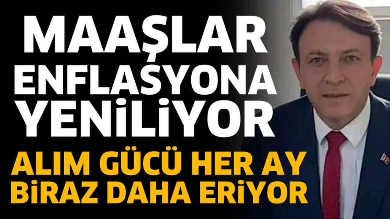 Maaşlar enflasyona yeniliyor, alım gücü her ay biraz daha eriyor
