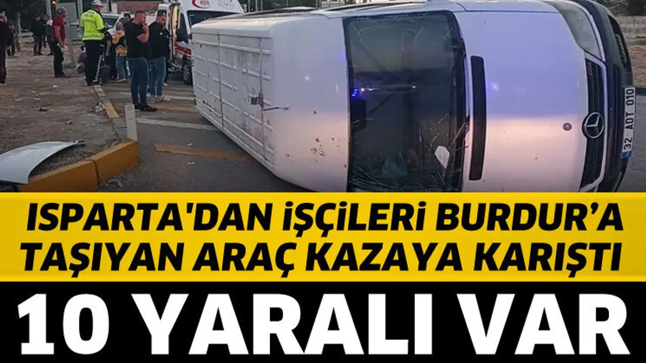 Tarım işçilerininin bulunduğu minibüs kazaya karıştı: 10 yaralı