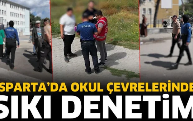 Isparta’da okul çevrelerinde sıkı denetim