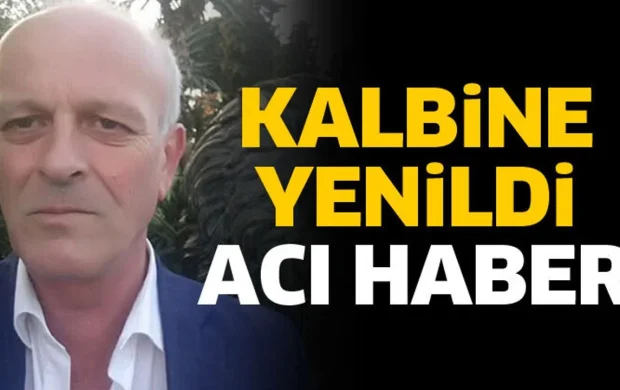 Sadık Kip hayatını kaybetti