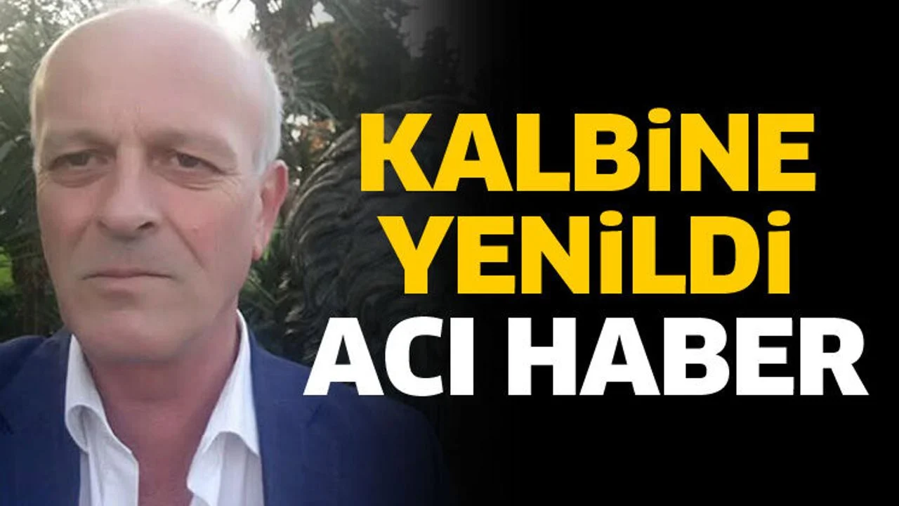 Sadık Kip hayatını kaybetti