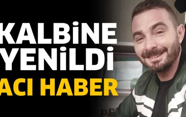 Serdar Çöte kalbine yenildi