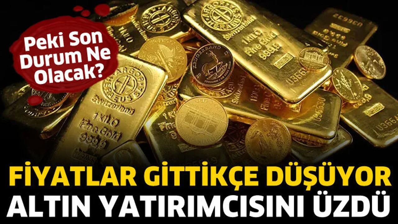 Altın yatırımcısını üzdü