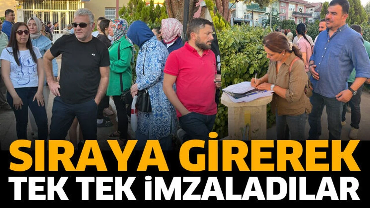 Sıraya girerek tek tek imzaladılar