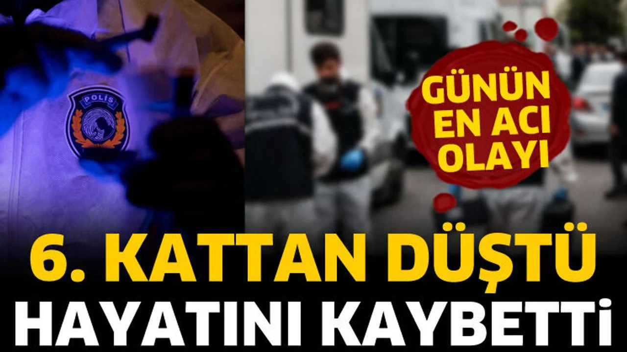 6. kattan düşen kadın hayatını kaybetti