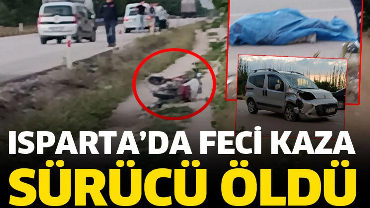 Isparta'da feci kazada sürücü öldü
