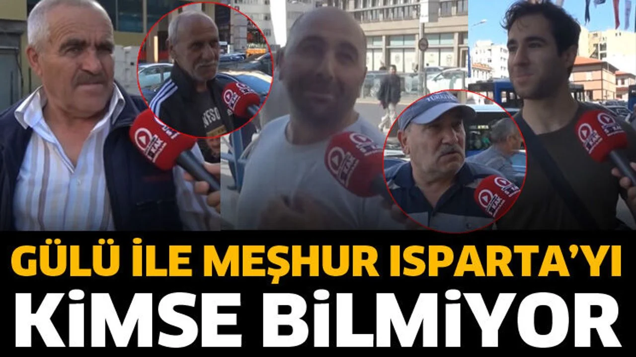 Gülü ile meşhur Isparta’yı kimse bilmiyor