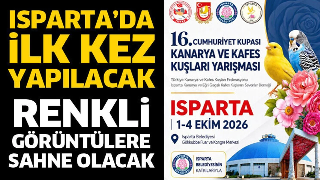 Isparta'da ilk kez düzenlenecek!