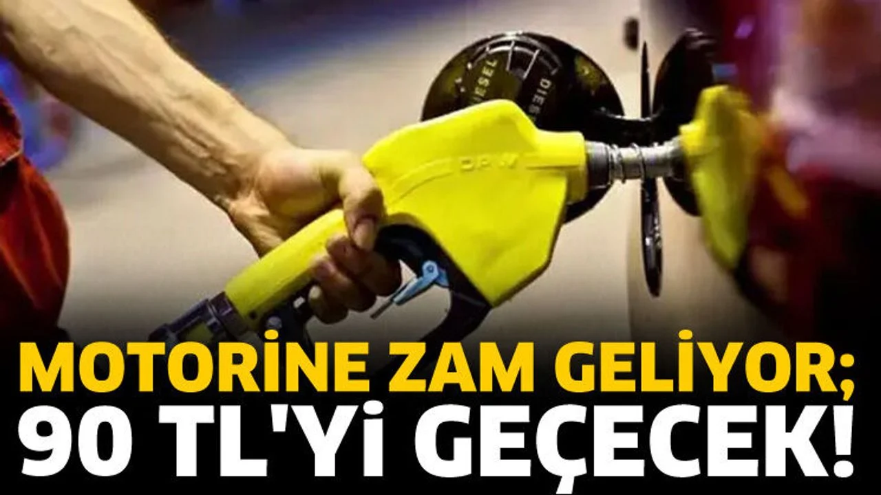 Motorine zam geliyor; 90 TL'yi geçecek!