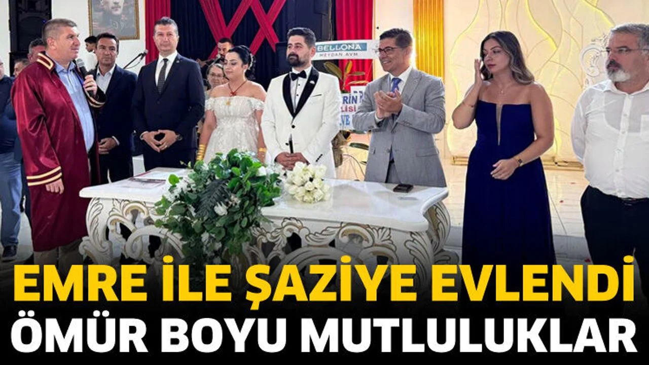 Emre ile Şaziye dünya evine girdi