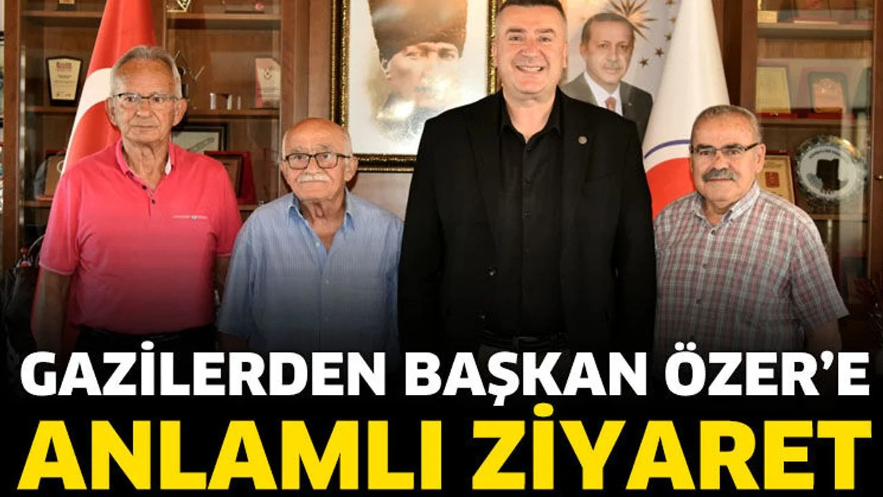 Gaziler Haftası Dolayısıyla Başkan Özer'e Anlamlı Ziyaret