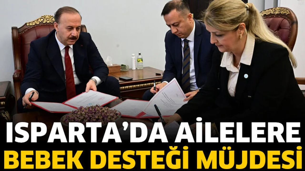 Isparta’da ailelere bebek desteği müjdesi
