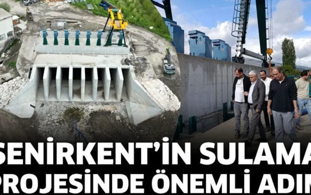 Senirkent’in sulama projesinde önemli adım