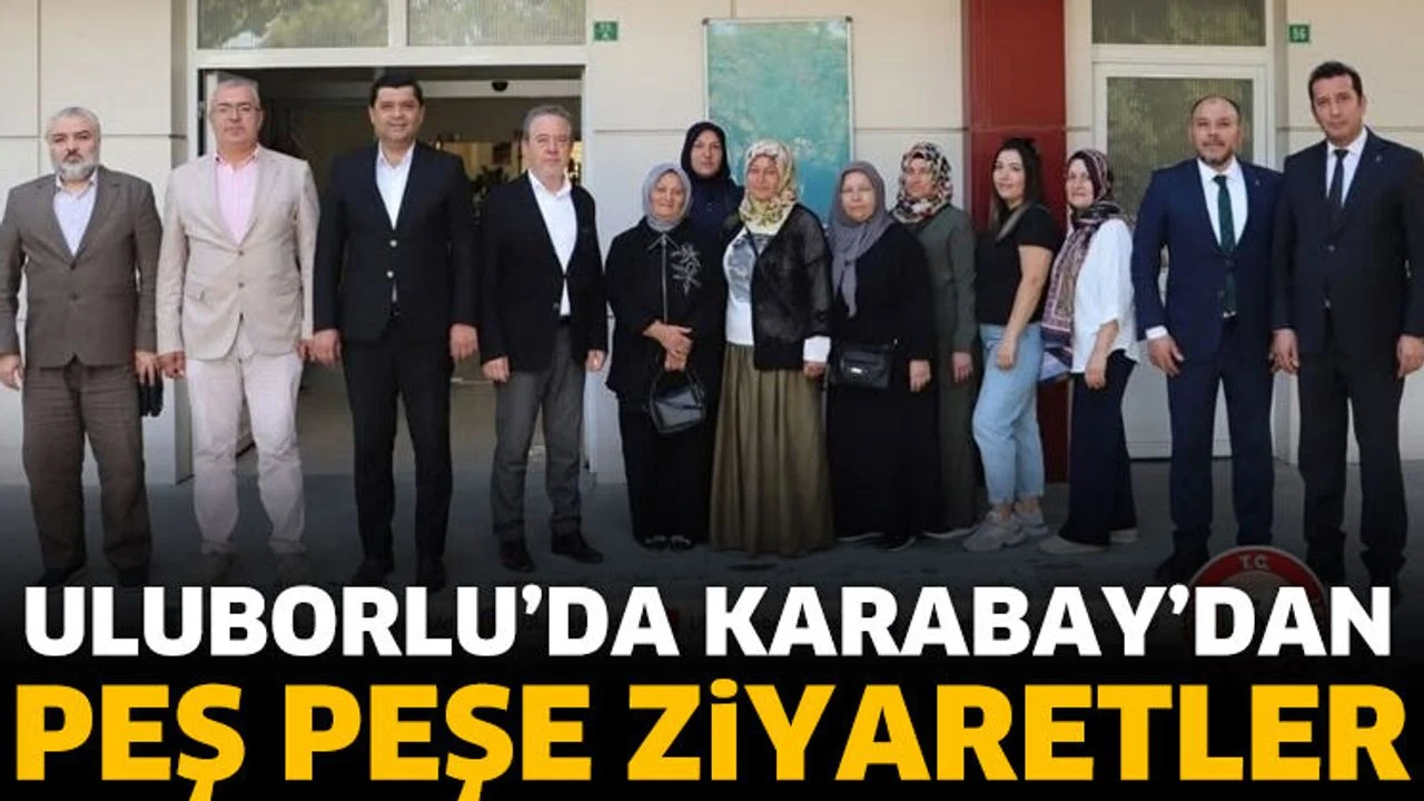 Mehmet Karabay Uluborlu'da: Esnaf ve Vatandaşlarla Buluştu
