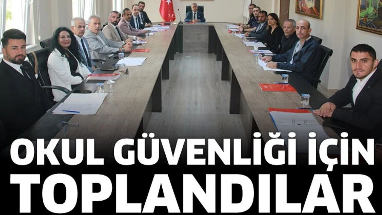 Okul güvenliği için toplandılar
