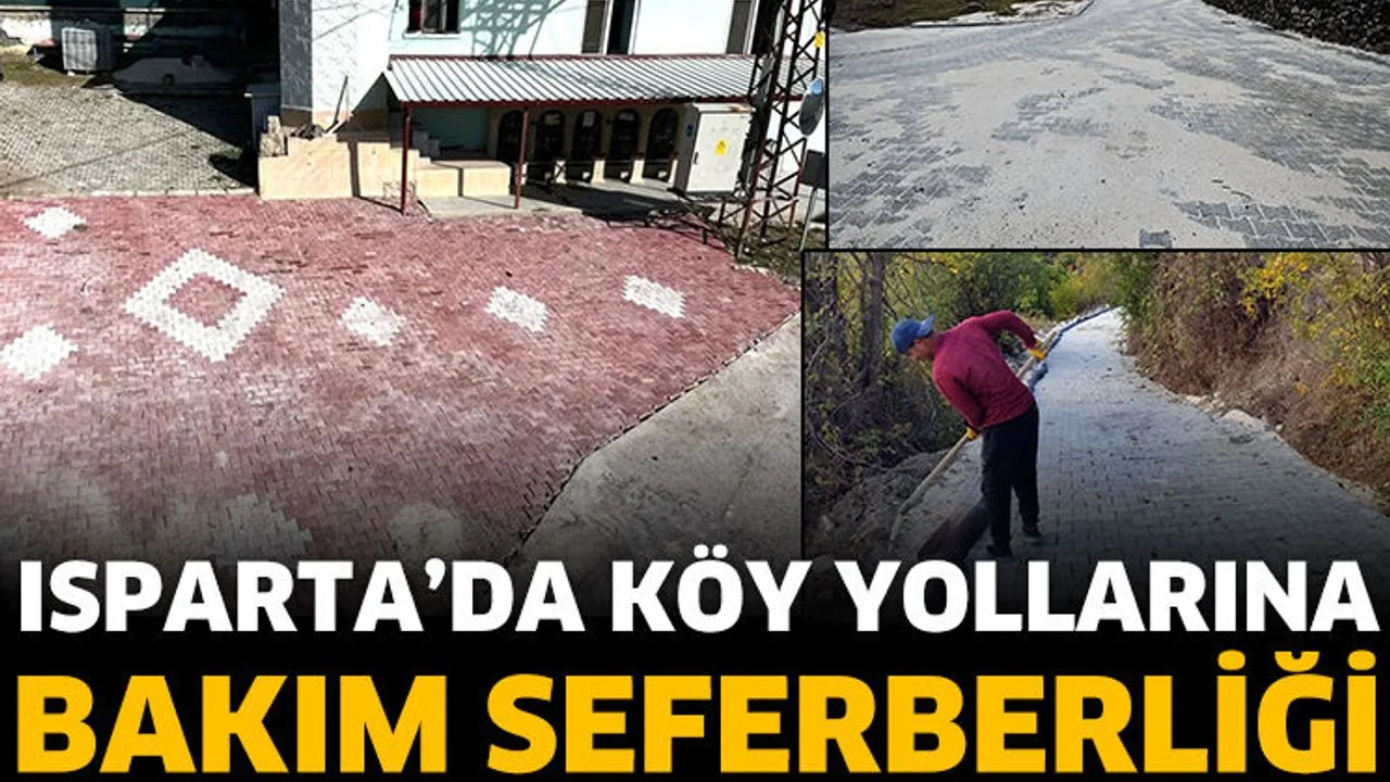 Isparta’da köy yollarına bakım seferberliği