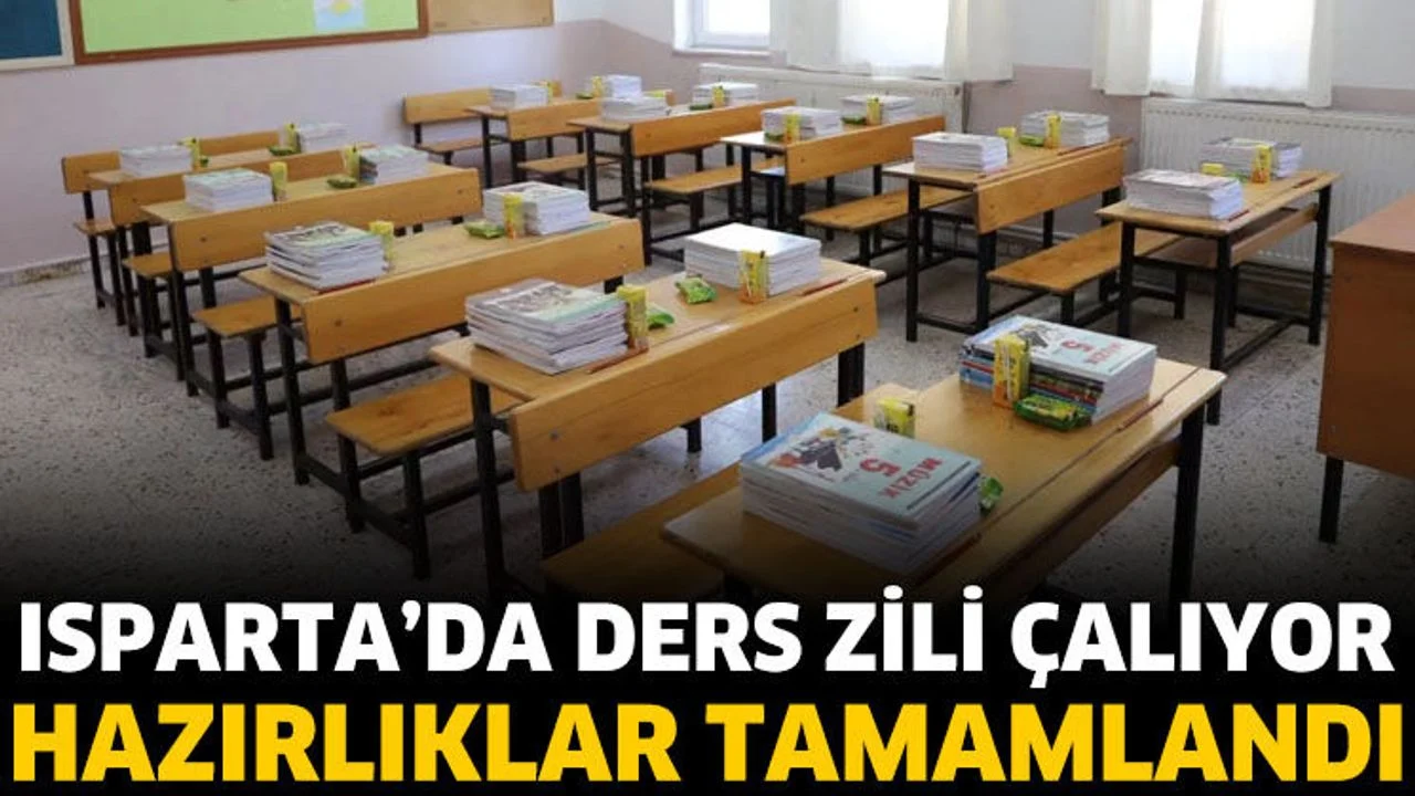 Isparta’da ders zili çalıyor