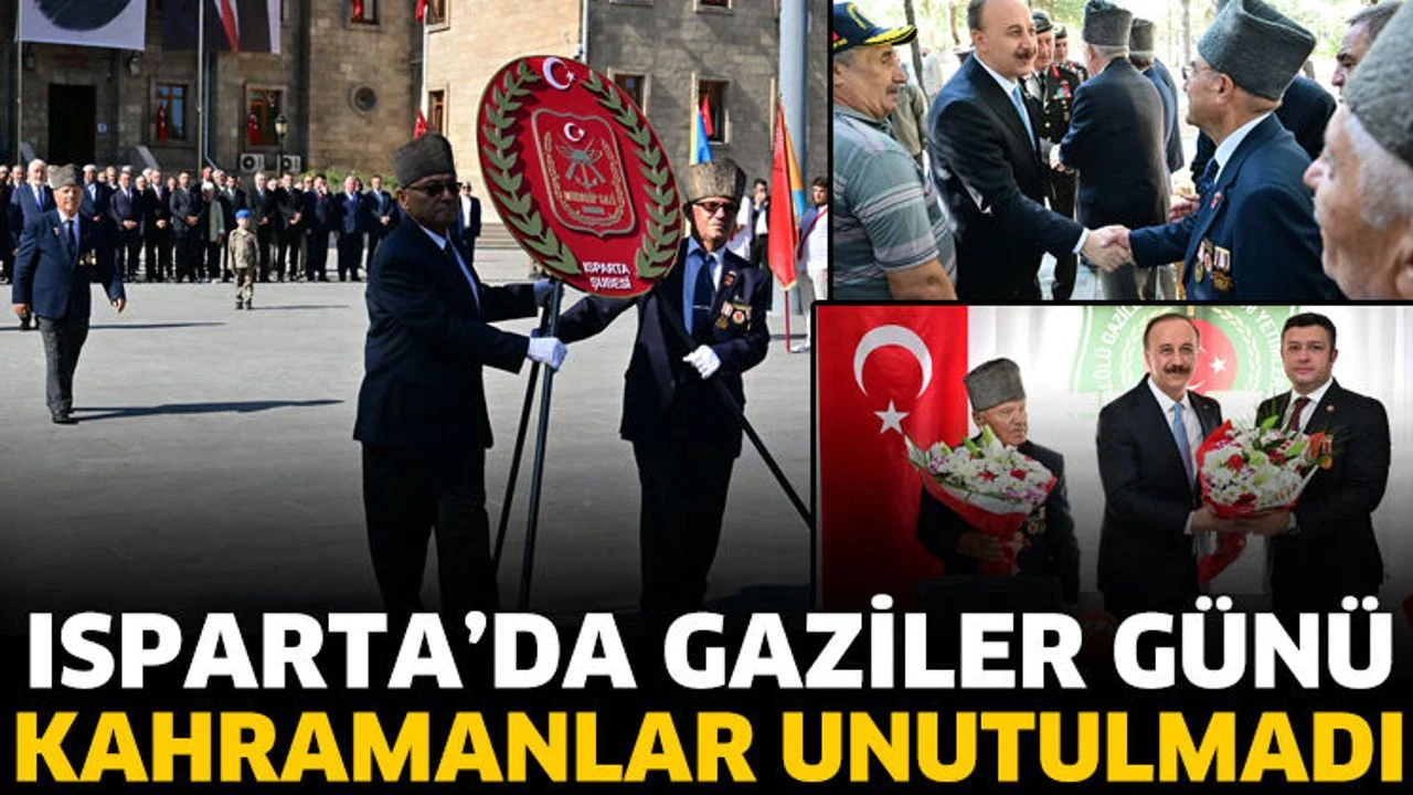 Isparta’da 19 Eylül Gaziler Günü törenle anıldı